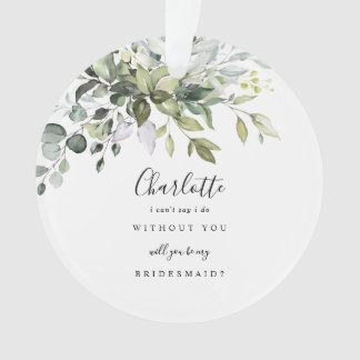 Will You Be My Bridesmaid Ceramic Ornament オーナメント
