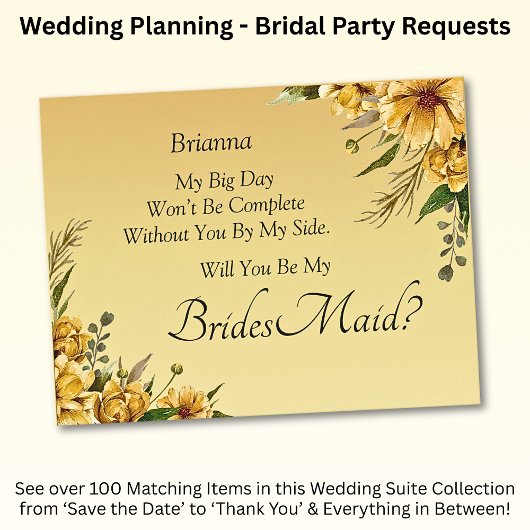 Will You Be My Bridesmaid?  Golden Yellow Flowers 