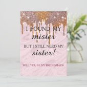 Will you be my bridesmaid? Rose Gold Dripping Invi 招待状 (スタンド正面)