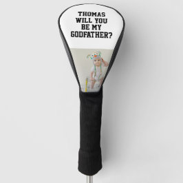 Will You Be My Godfather Godparent Proposal Photo ゴルフヘッドカバー