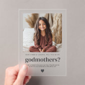 Will You Be My Godmothers Photo Proposal アクリル招待状 (インサイチュ (ポータブル))