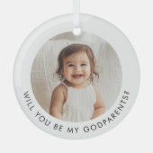 Will You Be My Godparents Photo Proposal ガラスオーナメント (正面)