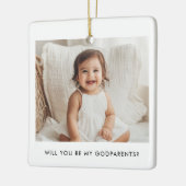 Will You Be My Godparents Photo Proposal セラミックオーナメント (左)