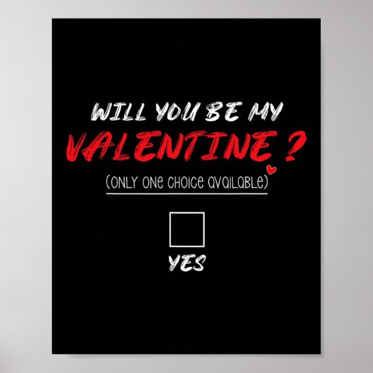 Will You Be My Valentine Shirt ポスター (正面)