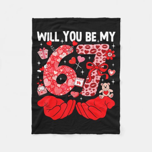 Will You Be My Valentine Six Seven Funny Meme 6 7  フリースブランケット (正面)