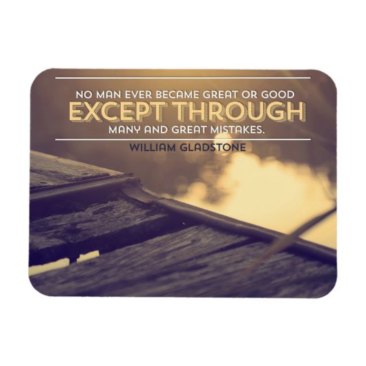 William Gladstone感動的引用文「ミス」 マグネット (横)