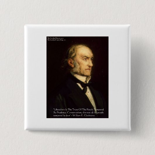 William Gladstone 「リベラル&保守的」ギフト 缶バッジ (正面)