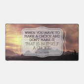 William James感動的引用文「Choice」 デスクマット (正面)