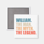 William The Man The Myth The Legend マグネット (正面/裏面)