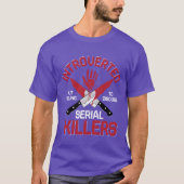 Willingo Discuss Serial Killers Murder Showrue gir Tシャツ (正面)