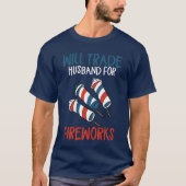 Willrade Husband For Fireworks Funny 4th Of July f Tシャツ (正面)