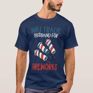 Willrade Husband For Fireworks Funny 4th Of July f Tシャツ