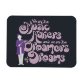 Willy Wonka – 音楽メーカー、夢の夢 マグネット (横)