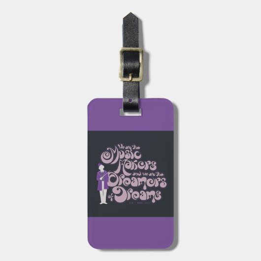 Willy Wonka – 音楽メーカー、夢の夢 ラゲッジタグ (正面縦)