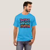 Win-Winの状況Tシャツ Tシャツ (正面フル)