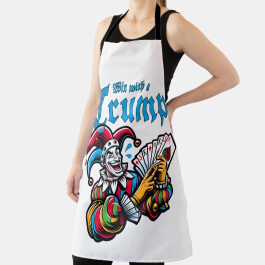 Win With A Trump - Gewinne mit einem Trumpf エプロン (インサイチュ)