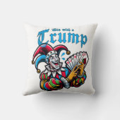 Win With A Trump - Gewinne mit einem Trumpf クッション (裏面)