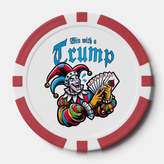 Win With A Trump - Gewinne mit einem Trumpf ポーカーチップ (正面)