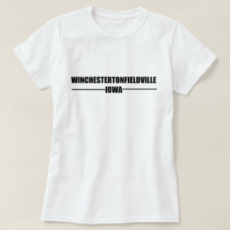 Winchestertonfieldville、アイオワ Tシャツ