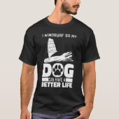 Windsurfer Dog - Sailboarding Boardsailing Windsur Tシャツ (正面)