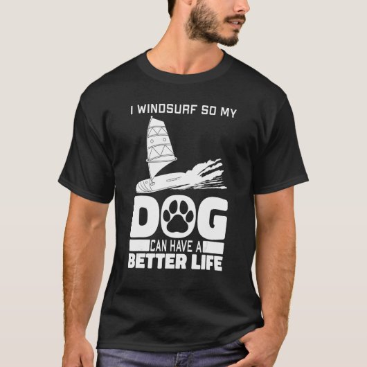 Windsurfer Dog - Sailboarding Boardsailing Windsur Tシャツ (正面)