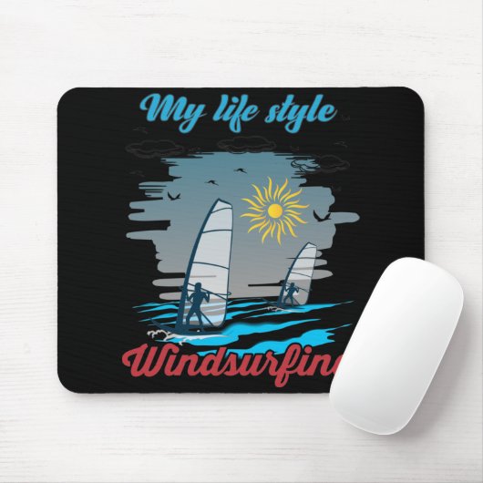 Windsurfing Is My Life Style マウスパッド (マウス)