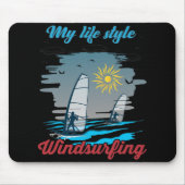 Windsurfing Is My Life Style マウスパッド (正面)