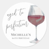 Wine Aged To Perfection Birthday ラウンドシール (正面)