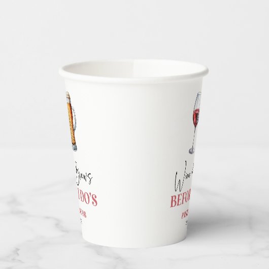 Wine and Brews Before I Do's Rehearsal Dinner 紙コップ (左)