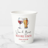 Wine and Brews Before I Do's Rehearsal Dinner 紙コップ (正面)