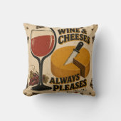 Wine and Cheese Always Pleases Rustic Kitchen クッション (正面)