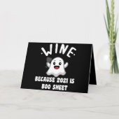 Wine Because 2021 Is Boo Sheet Ghost Drink カード (正面)