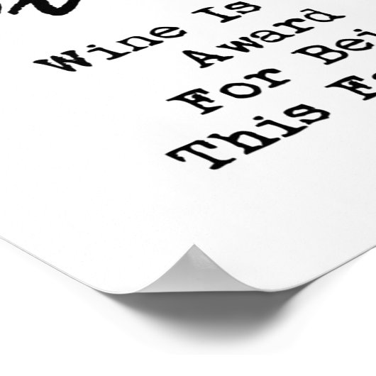 Wine Diva 「ワインは素晴らしいことで私の賞である」 ポスター (角)