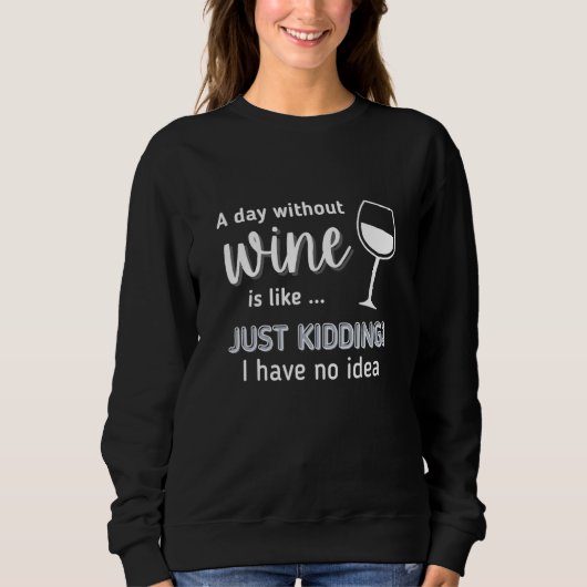 Wine Drinkers and Wine スウェットシャツ (正面)