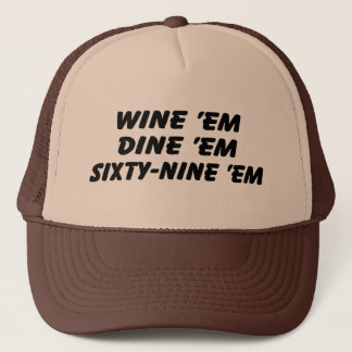Wine 'em Dine 'em 69 'em キャップ