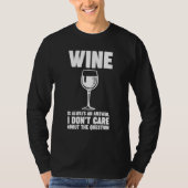wine is always an answer Winemaker Wine Tシャツ (正面)