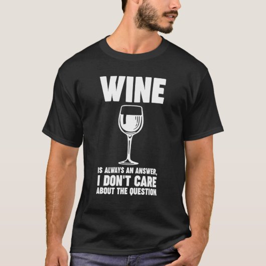 wine is always an answer Winemaker Wine Tシャツ (正面)