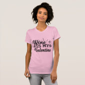 Wine Is My Valentine Funny Wine Lover Valentine Tシャツ (正面フル)