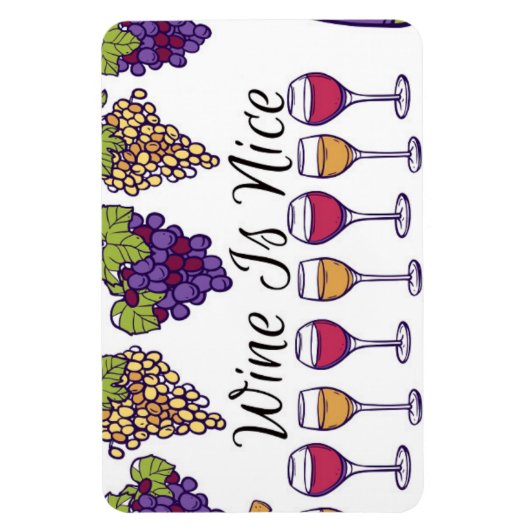 Wine Is Nice Flexible Photo Magnet マグネット (縦)