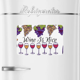 Wine Is Nice Flexible Photo Magnet マグネット