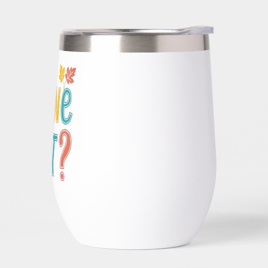 Wine Not Funny Retro Autumn Typography (左面)