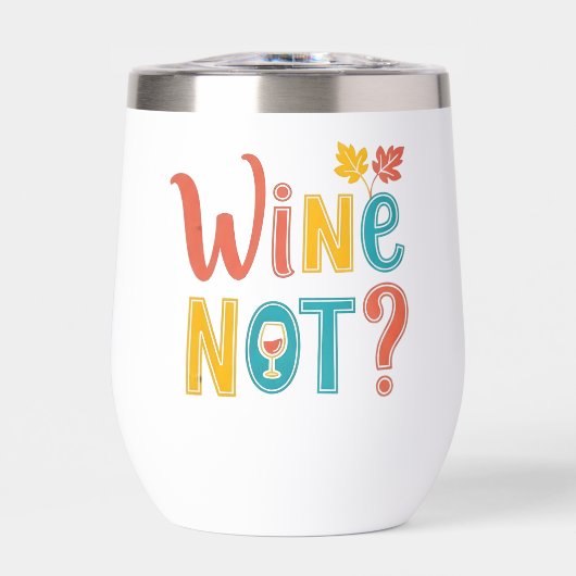 Wine Not Funny Retro Autumn Typography (正面)