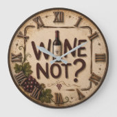 Wine Not? Funny Wine Lover ラージ壁時計 (正面)