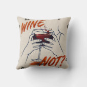 Wine Not? Funny Wine Modern クッション (裏面)