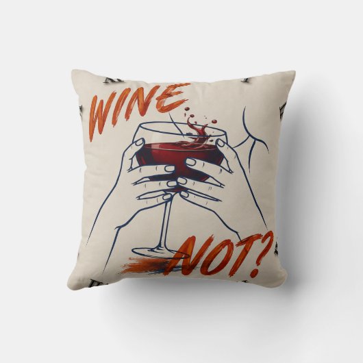 Wine Not? Funny Wine Modern クッション (裏面)