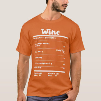 Wine Nutrition Facts Food Calories Holiday girl Tシャツ