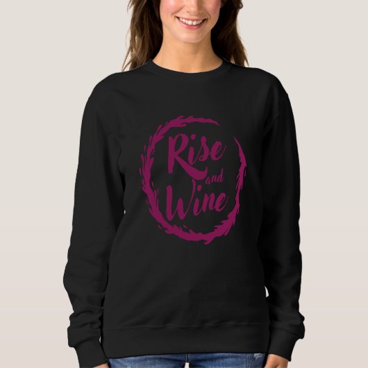 Wine Rise and Wine スウェットシャツ (正面)