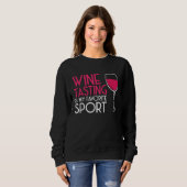 Wine Tasting Sport Drinking  Drinker Sayings Graph スウェットシャツ (正面フル)