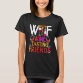 Wine Wine Tasting Friends Retro Drinking Wine Tシャツ (正面)