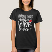 Wine  Yorkshire Terrier Mother Tシャツ (正面)